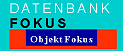 Datenbank Fokus / Objekt Fokus
